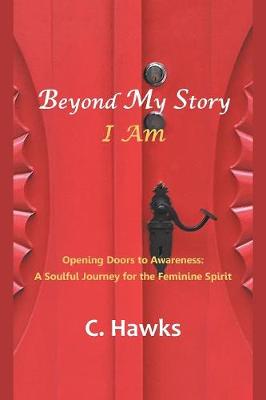 Book cover for Beyond My Story . . . I Am