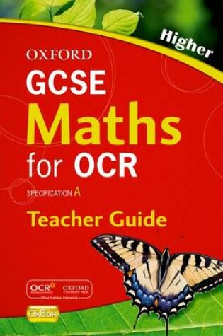 Cover of Oxford GCSE Maths for OCR: Higher Teacher's Guide