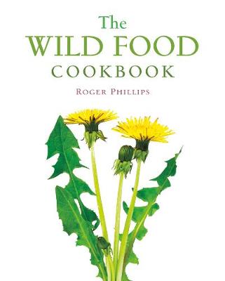 Book cover for The Wild Food Cookbook