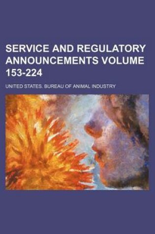 Cover of Service and Regulatory Announcements Volume 153-224