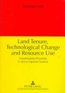 Book cover for Land Tenure, Technological Change, and Resource Use