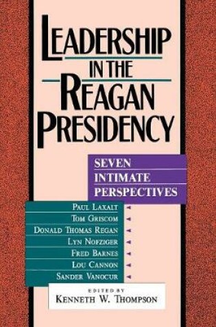 Cover of Leadership in the Reagan Presidency