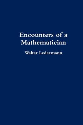 Book cover for Encounters of a Mathematician