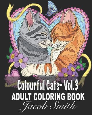 Book cover for Colourful Cats - Vol. 3