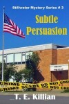 Book cover for Subtle Persuasion