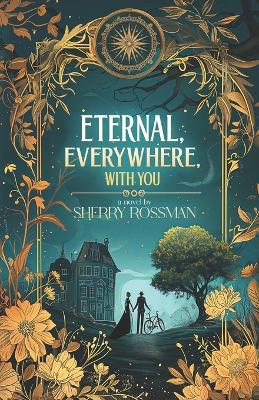 Book cover for Eternal, Everywhere, With You