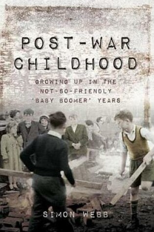 Cover of Post-War Childhood