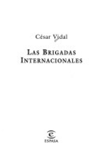 Cover of Las Brigadas Internacionales
