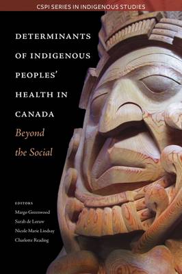 Book cover for Determinants of Indigenous Peoples' Health in Canada