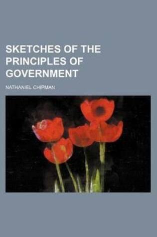 Cover of Sketches of the Principles of Government