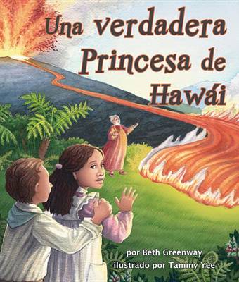 Book cover for A) Una Verdadera Princesa de Hawái (True Princess of Hawai'i