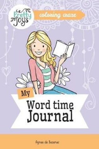 Cover of My Word time Journal Coloring Craze