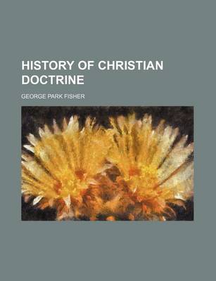 Book cover for History of Christian Doctrine