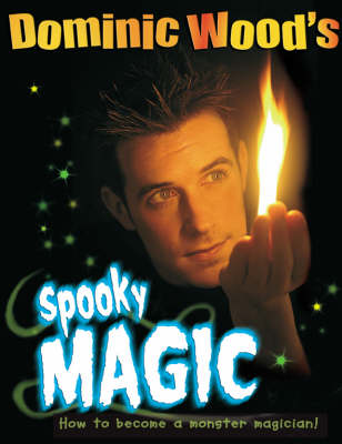 Book cover for Dominic Wood's Spooky Magic