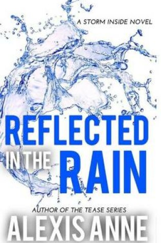 Cover of Reflected in the Rain