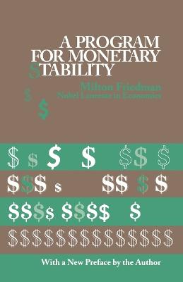 Book cover for A Program for Monetary Stability