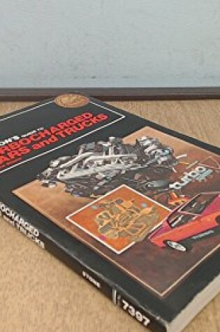 Cover of Chilton's Guide to Turbocharged Cars and Trucks