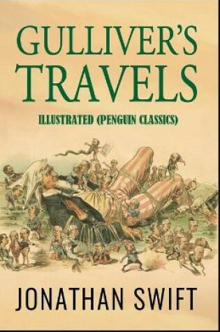Cover of Gulliver's Travels Illustrated (Penguin Classics)