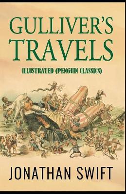 Book cover for Gulliver's Travels Illustrated (Penguin Classics)