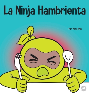 Cover of La Ninja Hambrienta