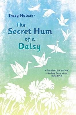 Book cover for The Secret Hum of a Daisy