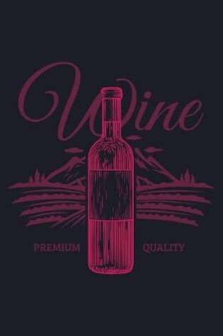 Cover of Wine Premium Quality