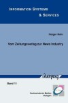 Book cover for Vom Zeitungsverlag Zur News Industry