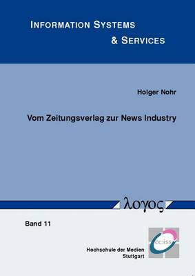 Book cover for Vom Zeitungsverlag Zur News Industry