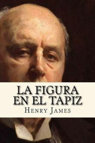 Cover of La Figura en el Tapiz (Spanish Edition)