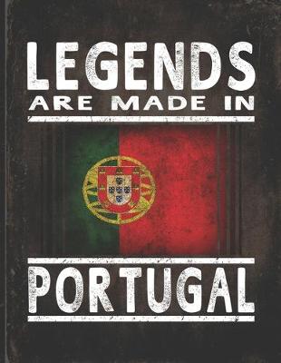 Book cover for Legends Are Made In Portugal