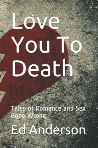 Cover of Love You To Death