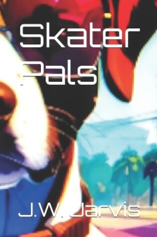 Cover of Skater Pals