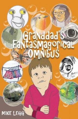 Cover of Granddad's Fantasmagorical Omnibus