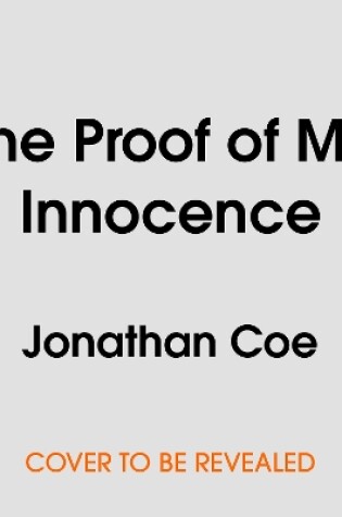 Cover of The Proof of My Innocence