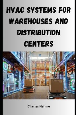 Book cover for HVAC Systems for Warehouses and Distribution Centers