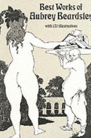 Cover of Best Work of Aubrey Beardsley