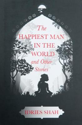 Book cover for World Tales Book 2: The Happiest Man In The World And Other Stories
