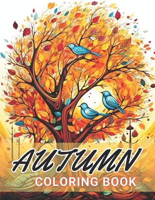 Book cover for Autumn Coloring Book for Adults