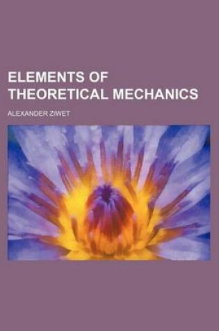 Cover of Elements of Theoretical Mechanics