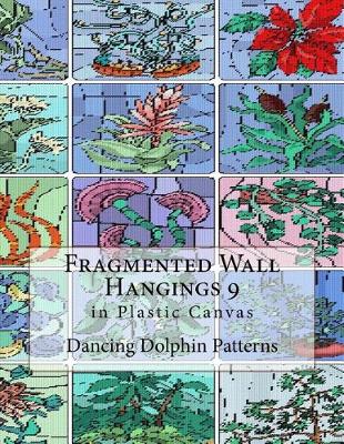 Book cover for Fragmented Wall Hangings 9