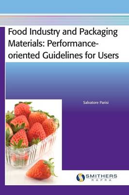 Book cover for Food Industry and Packaging Materials - Performance-oriented Guidelines for Users