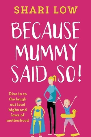 Cover of Because Mummy Said So