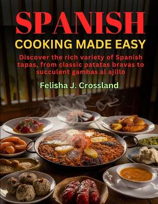 Book cover for Spanish Cooking Made Easy