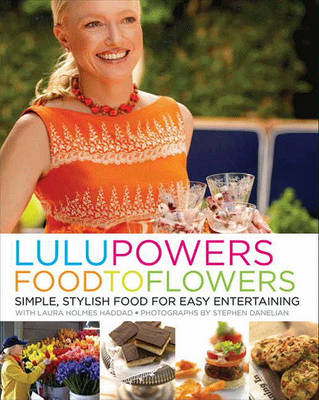 Book cover for Lulu Powers Food to Flowers