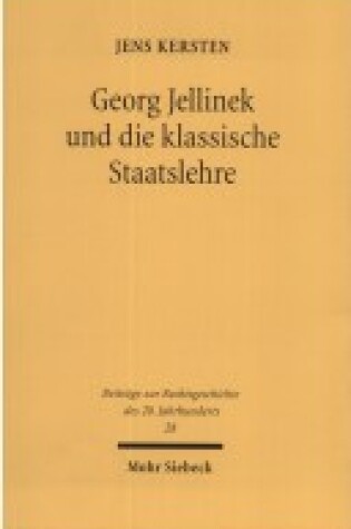 Cover of Georg Jellinek Und Die Klassische Staatslehre