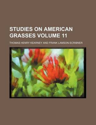 Book cover for Studies on American Grasses Volume 11