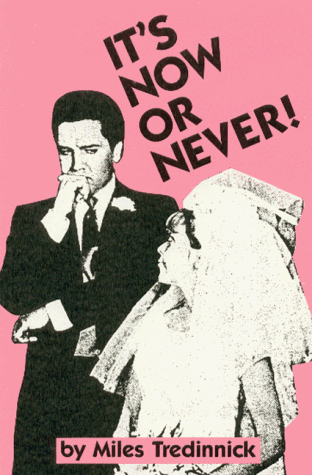 Book cover for It's Now or Never!