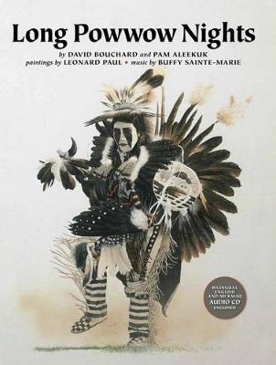 Book cover for Long Powwow Nights!/Mawio'mi Amasiwula'kwl
