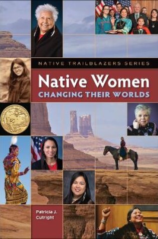 Cover of Native Women Changing Their Worlds