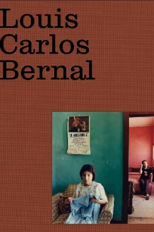 Cover of Louis Carlos Bernal: Monografa